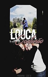 Livro Louca Confusão - O inicio