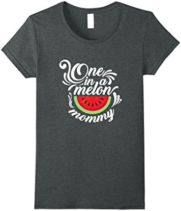 Womens Mommy Watermelon Tees: One In A Melon T-Shirt Large Dark Heather