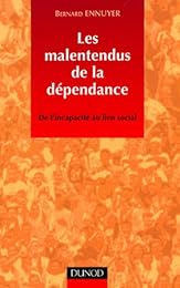 les  malentendus de la dépendance