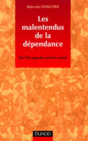 les  malentendus de la dépendance
