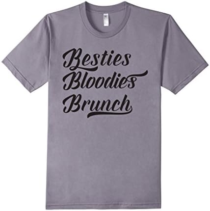 Besties, Bloodies, Brunch - Male Medium - Slate