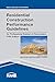Residential Construction Performance Guidelines, Contractor Reference by National Association of Home Builders