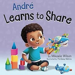 André Learns to Share: A Story About the Benefits