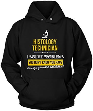 Histology technician Hoodie | Histology technician Cotton Fleece Hoodie | Great Hoodie with a Creative Quote about Histology technician (5XL)