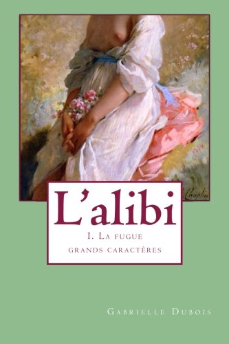 Lalibi 1 Grands Caracteres La Fugue Lalibi Grands - 