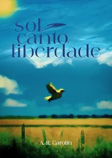 Livro Sol, canto, liberdade