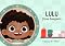 Livro Lulu ficou banguela: As aventuras de Lulu (Livros infantis Livro 4)