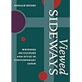 Viewed Sideways: Writings on Culture and Style in Contemporary Japan