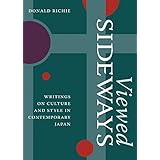 Viewed Sideways: Writings on Culture and Style in Contemporary Japan