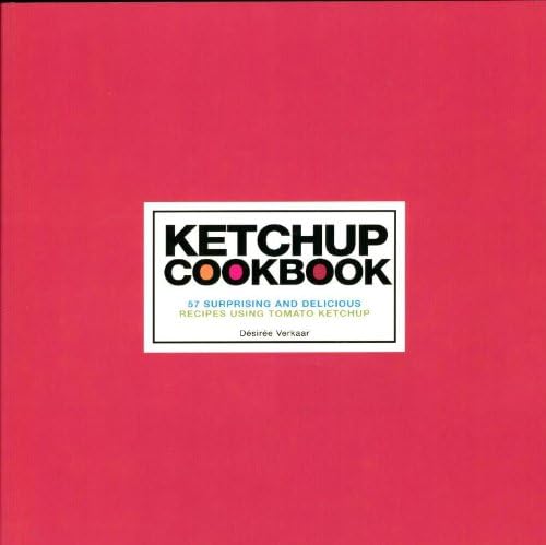 Ketchup Cookbook Paperback – March 31, 2008