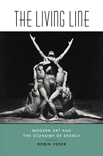 The Living Line: Modern Art and the Economy of Energy (Interfaces: Studies in Visual Culture)