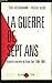 La guerre de sept ans: Histoire secrète du franc fort, 1989-1996 (French Edition) by 