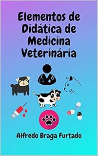 Elementos de Didática de Medicina Veterinária