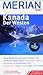 Kanada. Der Westen. Merian live. Kanadas Westen entdecken und erleben