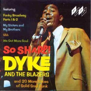 Dyke & The Blazers - So Sharp! - Zortam Music