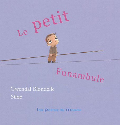 Le  petit funambule