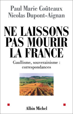 Ne laissons pas mourir la France