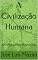 Livro A Civilização Humana: Um Resumo Histórico
