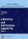 Crystal and Epitaxial Growth, , 1889545384