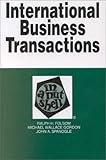 International Business Transactions: In a Nutshell (Nutshell Series.) by 