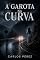 Livro A garota na curva