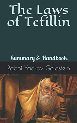 The Laws of Tefillin-Summary & Handbook