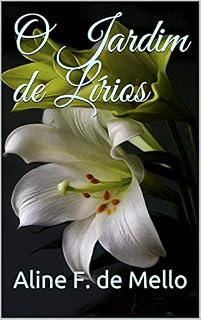 Livro O Jardim de Lírios