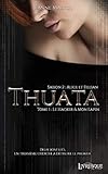 Thuata - Saison 2 : Alice & Fillian, tome 1: Le Hacker & Mon Lapin (LVQ.LITTERATURE) (French Edition by