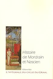 Histoire de Mordrain et Nascien