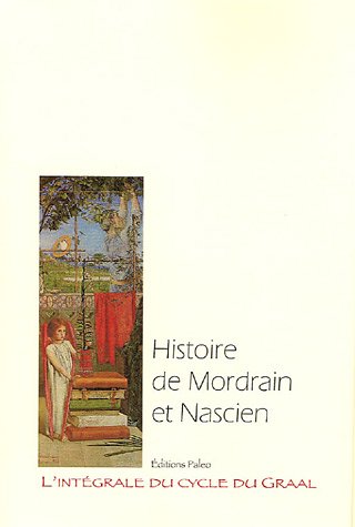 Histoire de Mordrain et Nascien