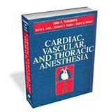 Cardiac, Vascular and Thoracic Anesthesia, Youngberg, John A. and Lake, Carol L., 0443089205