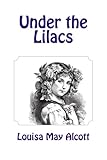 Under the Lilacs