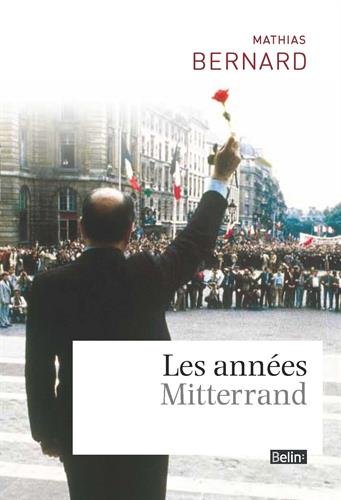 Les  années Mitterrand