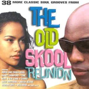 Old Skool Reunion