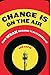 Change Is On the Air: How WZAK Became #1 in Cleveland by Lee Zapis