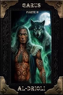 Livro GARUS: Parte 2 (CRÔNICAS DO ARCAGEDOM)