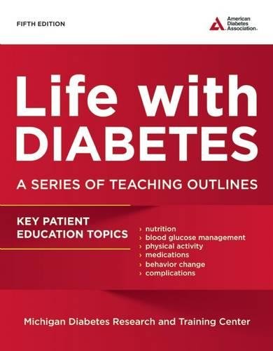 Life with Diabetes: A Series of Teaching Outlines Life with Diabetes: A Series of Teaching Outlines