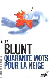 Quarante mots pour la neige