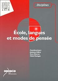 École, langues et modes de pensée
