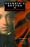 Front cover for the book Pushkin's button by Serena Vitale