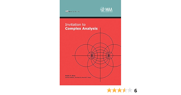 Invitation To Complex Analysis Mathematical Association Of America Textbooks Boas Ralph P Boas Harold P 9780883857649 Amazon Com Books