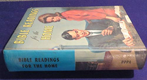 1963 BIBLE READINGS FOR THE HOME; A Study of Vi... B075Y3X2RK Book Cover