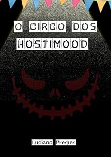Livro O Circo dos Hostimood