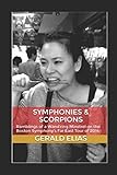 Symphonies & Scorpions: Ramblings of a Wand'ring Minstrel on the Boston Symphony's Far East Tour of 2014 by 