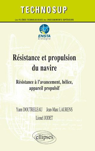 Résistance et propulsion du navire