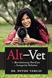 Alt-Vet:The revolutionary Pet care and Longevity Solution by 