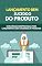 Livro Lançamento Bem Sucedido Do Produto: Estratégias Comprovadas Para Lançamentos Bem-Sucedidos De Produtos