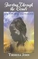 Bursting Through the Clouds: Life Reflections and Memories