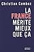 La France mérite mieux que ça by