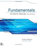Fundamentals of Game Design (2nd Edition), Ernest Adams, 0321643372